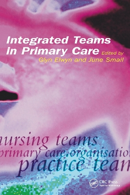 Integrated Teams in Primary Care book