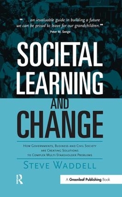 Societal Learning and Change by Steve Waddell