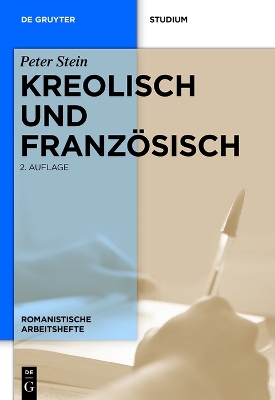 Kreolisch und Französisch by Peter Stein