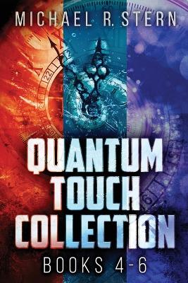 Quantum Touch Collection - Books 4-6 book