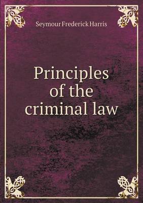 Principles of the criminal law book