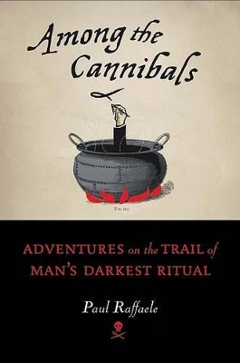 Among the Cannibals book