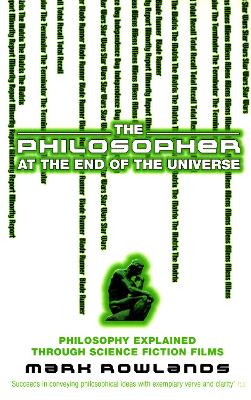 Philosopher At The End Of The Universe book