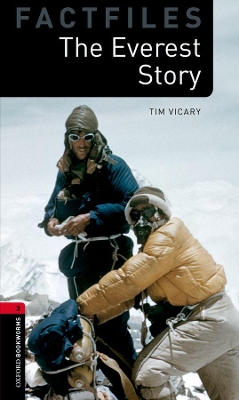 Oxford Bookworms Library Factfiles: Level 3:: The Everest Story Audio Pack book