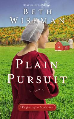 Plain Pursuit by Beth Wiseman