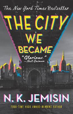 The City We Became by N K Jemisin