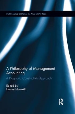 A Philosophy of Management Accounting: A Pragmatic Constructivist Approach book