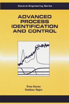 Advanced Process Identification and Control by Enso Ikonen