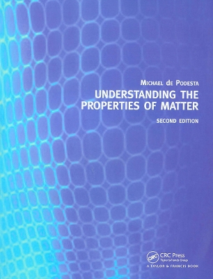 Understanding the Properties of Matter book