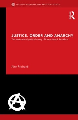 Justice, Order and Anarchy book