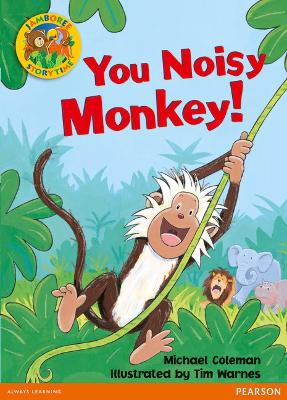 Jamboree Storytime Level B: You Noisy Monkey Little Book book