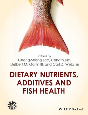 Dietary Nutrients, Additives and Fish Health book