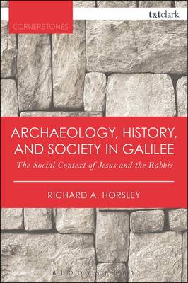 Archaeology, History, and Society in Galilee book