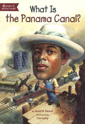 What Is the Panama Canal? book