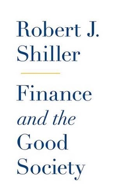 Finance and the Good Society book