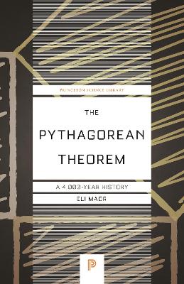 The Pythagorean Theorem: A 4,000-Year History book