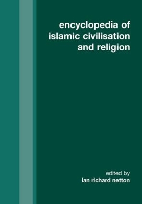 Encyclopedia of Islamic Civilization and Religion book