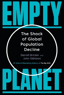 Empty Planet by Darrell Bricker