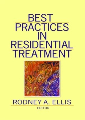 Best Practices in Residential Treatment book