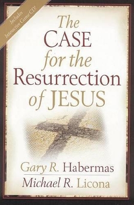 The Case for the Resurrection of Jesus book