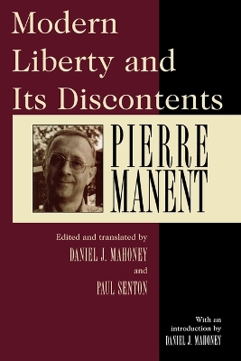 Modern Liberty and Its Discontents book