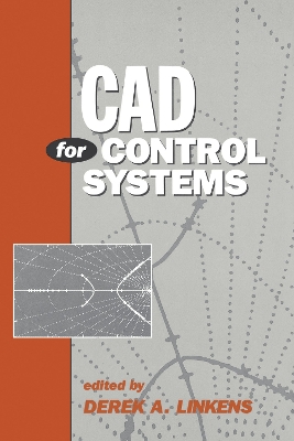CAD for Control Systems by Linkens