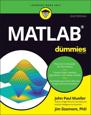 MATLAB For Dummies by Jim Sizemore