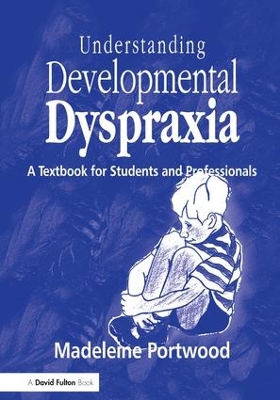 Understanding Developmental Dyspraxia book