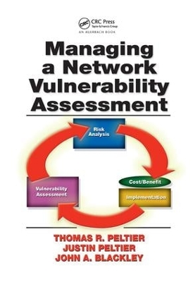 Managing A Network Vulnerability Assessment book