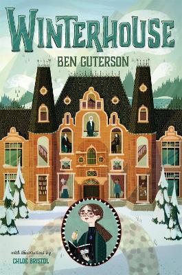 Winterhouse, Book 1 by Ben Guterson
