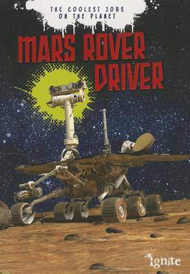Mars Rover Driver by Scott Maxwell