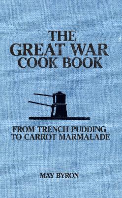Great War Cook Book book