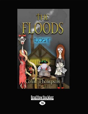 Floods 10: Lost by Colin Thompson