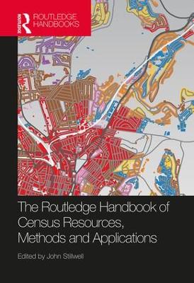 Routledge Handbook of Census Resources, Methods and Applications book