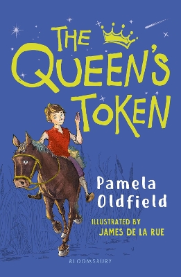 The Queen's Token: A Bloomsbury Reader: Brown Book Band by Pamela Oldfield