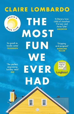 The Most Fun We Ever Had: Now a Reese Witherspoon Book Club Pick book
