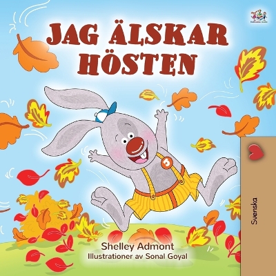 I Love Autumn (Swedish Edition) by Shelley Admont