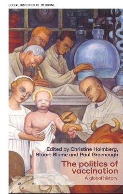 Politics of Vaccination book