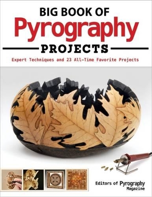 Big Book of Pyrography Projects book