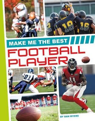 Make Me the Best Football Player book