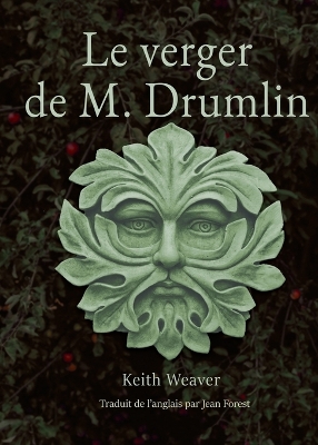 Le verger de M. Drumlin book