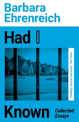 Had I Known: Collected Essays book