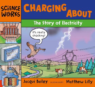 Charging About: The Story of Electricity book
