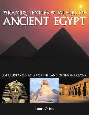 Pyramids, Temples & Tombs of Ancient Egypt book