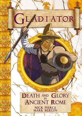 Gladiator by Nick Pierce