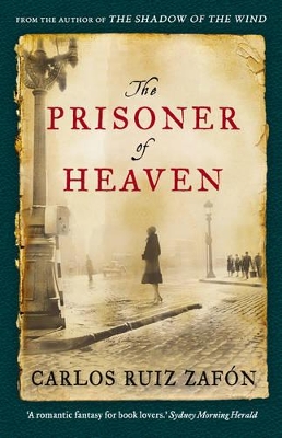 The The Prisoner of Heaven by Carlos Ruiz Zafon