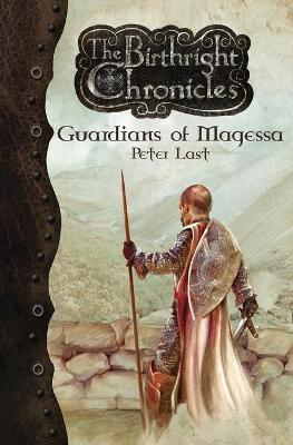 Guardians of Magessa - The Birthright Chronicles book