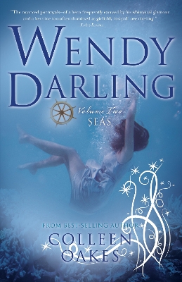 Wendy Darling by Colleen Oakes