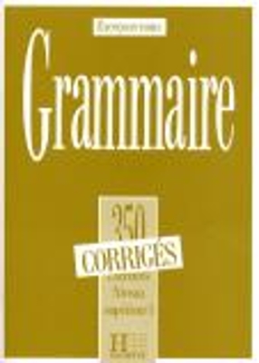 Exercons-nous: 350 exercices de grammaire - corriges - niveau superieur I book