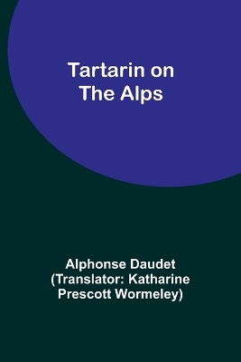 Tartarin on the Alps book